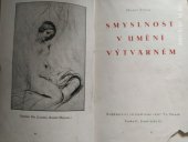 kniha Smyslnost v umění výtvarném, Fr. Hanek 1931