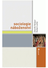 kniha Sociologie náboženství, Portál 2007