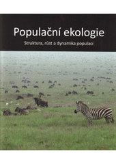 kniha Populační ekologie struktura, růst a dynamika populací, Univerzita Palackého v Olomouci 2008
