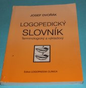 kniha Logopedický slovník [terminologický a výkladový], Logopedické centrum 1998