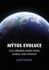 kniha Mýtus evoluce co je základem našeho života: evoluce, nebo stvoření?, Juda 2020
