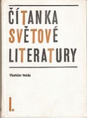 kniha Čítanka světové literatury 1. [díl] učební text pro učňovské školy - obor prodavač knih., SPN 1970