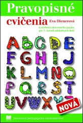 kniha Pravopisné cvičenia k učebnici slovenského jazyka pre 3.ročník základných škôl, Slovenské pedagogické nakladateľstvo 2015