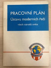 kniha Pracovní plán Ústavu moderních řečí [všech národů světa], Ústav moderních řečí 1946