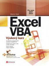 kniha Excel VBA výukový kurz, CPress 2010