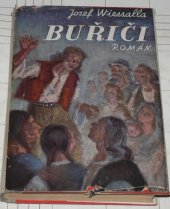 kniha Buřiči = [Die Empörer] : román, Čin 1941