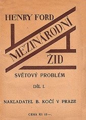 kniha Mezinárodní žid. Díl I, - Světový problém, B. Kočí 1924