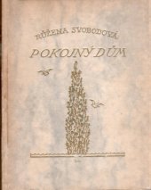 kniha Pokojný dům, Česká grafická Unie 1918