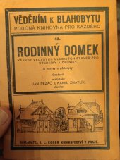 kniha Rodinný domek Návrhy vkusných a laciných staveb pro úředníky a dělníky, I.L. Kober 1927