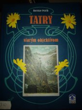 kniha Tatry starým objektívom, Q111 1997