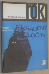 kniha Ukradený zločin, Lidová demokracie 1970