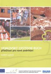 kniha Venkovský cestovní ruch příležitost pro nové podnikání, Úhlava 2011