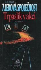 kniha Ledová společnost 7. - Trpaslík v akci, Najáda 1993