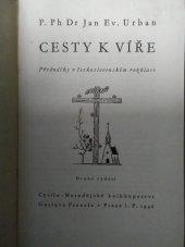 kniha Cesty k víře Přednášky v československém rozhlase, Cyrilo-Metodějské knihkupectví Gustava Francla 1946