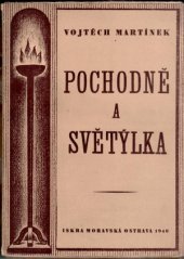 kniha Pochodně a světýlka, Iskra 1940