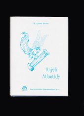 kniha Anjeli Atlantídy, Reiki Association International spol. 1997