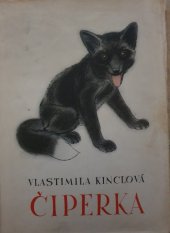 kniha Čiperka [Příběh stříbrné lišky], Doležalovo nakladatelství, Antonín Doležal 1946