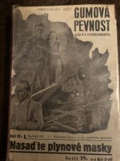 kniha Gumová pevnost II. díl, - [Nasaďte plynové masky!] - (válka budoucnosti) : román., Svět 1936