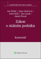 kniha Zákon o státním podniku Komentář, Wolters Kluwer 2018