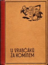 kniha U vrabčáků za komínem veselé příběhy vrabčí rodiny, Josef Hokr 1941