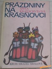 kniha Prázdniny na Krásňovci, Kruh 1977