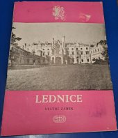 kniha Lednice - státní zámek, Sportovní a turistické nakladatelství 1965