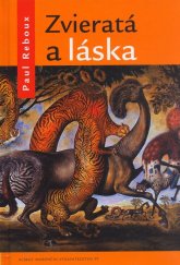 kniha Zvieratá a láska, Marenčin PT 2006