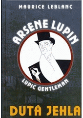 kniha Dutá jehla Arsène Lupin - lupič gentleman, XYZ 2012