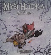 kniha Myší hlídka 2. - Zima 1152, Martin Trojan - 3-JAN 2016