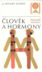 kniha Člověk a hormony, Panorama 1980