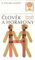 kniha Člověk a hormony, Panorama 1980