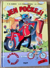 kniha Jen počkej 3. Trampoty na silnici,  2006, Slovart 2006