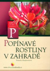 kniha Popínavé rostliny v zahradě, CP Books 2005