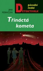 kniha Třináctá kometa, MOBA 2009