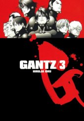 kniha Gantz 3., Crew 2014