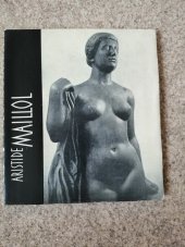 kniha Aristide Maillol [Monografie, SNKLHU  1960