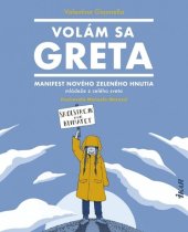 kniha Volám sa Greta Manifest nového zeleného hnutia mládeže z celého sveta, Ikar 2019