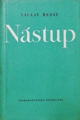 kniha Nástup, Československý spisovatel 1952