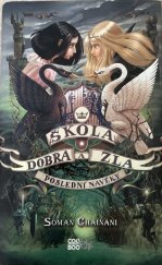 kniha Škola dobra a zla 3. - Poslední navěky, CooBoo 2016