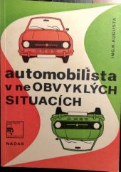 kniha Automobilista v (ne)obvyklých situacích, Nadas 1977