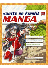 kniha Naučte se kreslit manga, Alpress 2012