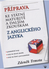 kniha Příprava ke státní maturitě a dalším zkouškám z anglického jazyka, Perseus 2011