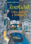kniha Vincent a Bóďa - Dobrodružství v Benátkách, Albatros 2016