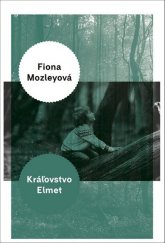 kniha Kráľovstvo Elmet, Odeon 2018