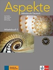 kniha Aspekte 1 B1+ Arbeitsbuch, Hueber 2007