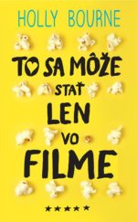kniha To sa môže stať len vo filme, Slovart 2020