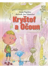 kniha Kryštof a Očoun, Grada 2013