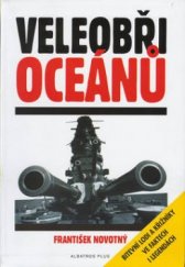 kniha Veleobři oceánů, Albatros 2003
