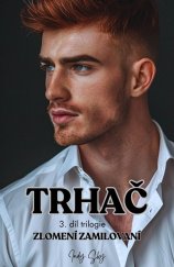 kniha Trhač, MojeRomantika.cz 2025