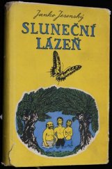 kniha Sluneční lázeň [Povídky], Práce 1955